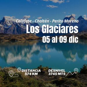Los Glaciares 05/12 al 09/12